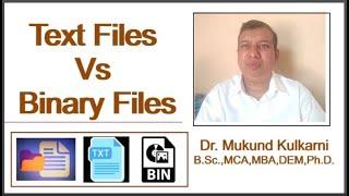 Text Files Vs Binary Files | File Handling | Text file | Binary file | Data structures