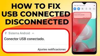 SAMSUNG Phone, USB Connected, USB Disconnected, Screen Doesn't Turn Off, How to Fix It.