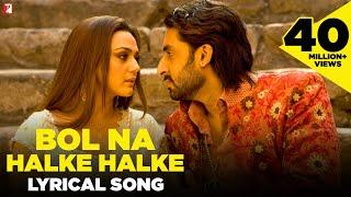 Lyrical: Bol Na Halke Halke Song with Lyrics | Jhoom Barabar Jhoom | Gulzar | Shankar-Ehsaan-Loy