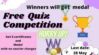 Free Online Quiz 2022 ||Chance to win Medal and Certificate