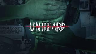 UNHEARD - Official Trailer