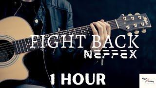 NEFFEX - Fight Back(Lyrics) - 1 Hour | 1 Hour Lyrical Fight Back | Music Library