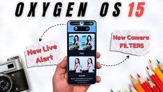 MASSIVE OxygenOS 15 Update for OnePlus Nord 4 New Camera Filters, Animations & More