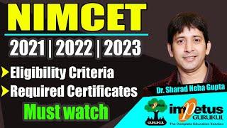 NIMCET Eligibility Criteria | NIMCET Required Certificates