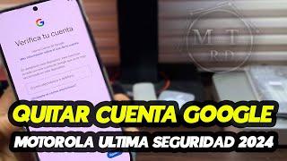 ELIMINAR CUENTA GOOGLE MOTOROLA 2024 ULTIMA SEGURIDAD SIN PC VARIOS MODELOS ⎪FRP BYPASS MOTO 2024