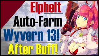 Epic 7: Elphelt Auto-Farm Wyvern 13!! Sick Debuffer Showcase!