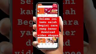 Download Video Shopee lewat hp tanpa aplikasi dan website #tutorial #shopee #website