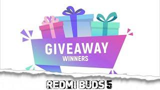 Congratulations to Our Lucky Winner! Redmi Buds 5 Giveaway Complete