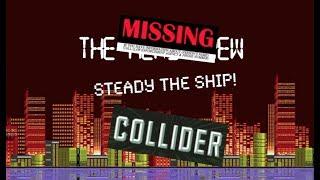 STEADY THE SHIP! The Missing Nerd Crew
