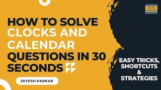 Solve Clocks and Calendars in 30 Seconds | Last Minute Revision for MBA CET and CAT | JBIMS