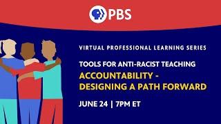 Tools For Anti-Racist Teaching | Designing a Path Forward