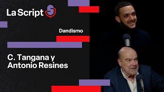 La Script | Dandismo | C. Tangana y Antonio Resines