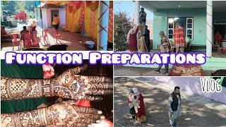 Function Preparations||Masi Ki Family Aa Gayi||Mehandi Le Ke Aaye