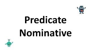 Predicate Nominative