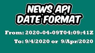 How to convert the News API Date format to DD MM YY