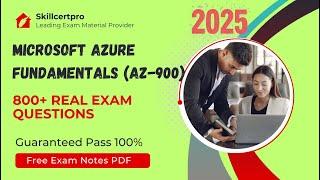 Microsoft Azure Fundamentals (AZ-900) Exam Dumps & Questions 2025