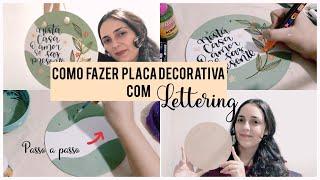 COMO FAZER DECORAÇÃO com LETTERING | pintura em MDF para iniciantes | passo a passo