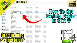 How to get the scripts folder in GTA V || Installing Scripthook V and Scripthook V dot net || Hindi