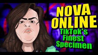 Nova Online, TikTok's Finest Specimen | Lolcow Library