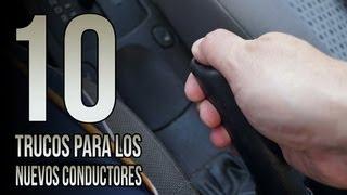 10 Trucos para los nuevos conductores