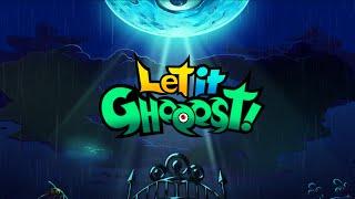 [Trailer]Let it GHOOOST!