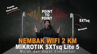 Menangkap Wifi Jarak Jauh 2 KM Pemula, Dengan Mikrotik SXTsq Lite 5