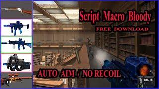 Setting Script Mouse Macro Bloody pb zepetto 2023 | Script Macro Bloody Terlengkap Free Download