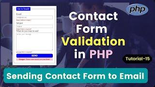 How to Validate Contact Form  in PHP & Sending to Email | PHP Contact Form Validation 2023