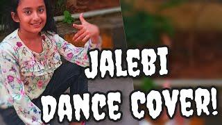 Jalebi Baby Dance Cover/ Adu The Multitalented