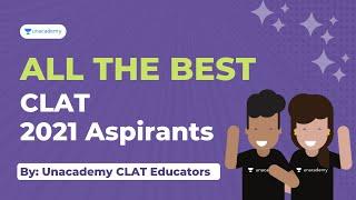 All the best CLAT 2021 Aspirants by Unacademy CLAT