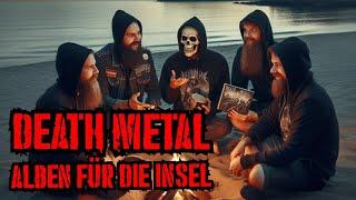 Top 3 Death-Metal-Alben für die Insel