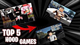 The Top 5 Hood Games on Roblox