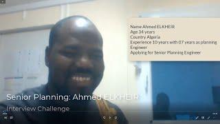 Planning  Interview Challenge No. 7 with Engineer Ahmed ELKHEIR