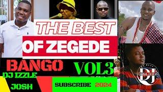 THE BEST OF BANGO  ZEGEDE MIX  VOL. 3 TRENDING 2024 RICKY MELODIES, MANU BAYAZ, FADHILI BAVYOMBO.