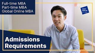 Admission requirements for Full-time, Part-time, and Global Online MBAs