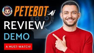 PeteBot AI Review (Demo): ️ A Must-Watch!