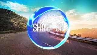 Elektronomia - Shine On (Ft. Katie McConnell)