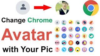 How to change Chrome Avatar with Custom Picture?