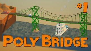 Let's Play: Poly Bridge | Triangles Are Overpowered!! [Part 1]