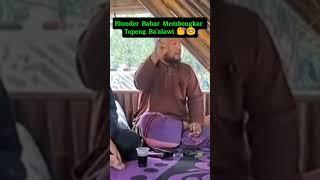 Bahar Pembuka Topeng Kepalsuan Ba'alawi 