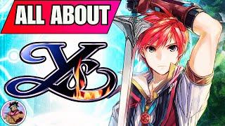 A Beginner's Guide to the Ys Series - Discussion and Overview of Ys Franchise