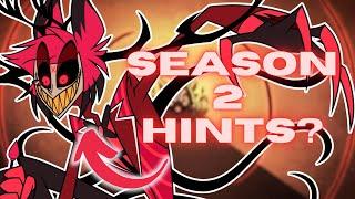 SEASON 2 FORESHADOWING?!? Hazbin Hotel Mini Theories- (Alastor Edition)