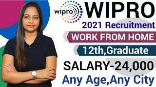 WIPRO Recruitment 2021 | Work From Home | Work From Home Jobs | Salary-24,000 | Govt Jobs Nov 2021