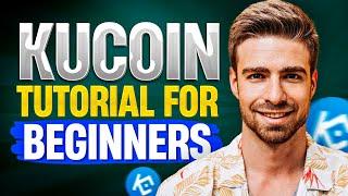 KuCoin Tutorial For Beginners 2024 (COMPLETE GUIDE)