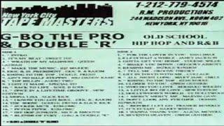 (Fire)Dj Double R & G-Bo Tha Pro - Old School Hip Hop And R&B (1993) NYC Harlem sides A&B