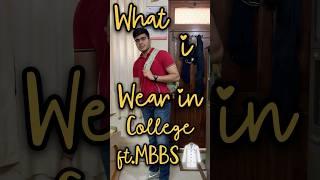 Realistic *college outfits* i wear ft.MBBS🩺 #neet #mbbs #neet2025 #grwm #motivation #trending