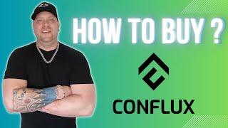 CONFLUX NETWORK: How To buy CFX Step-By-Step Guide.