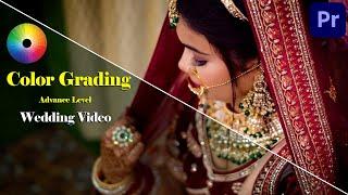 Color Grading My Wedding Video | Secret Technique | In Premiere Pro | Get Cinematic Look | Tutorial