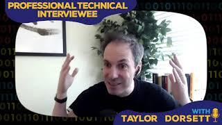 Episode #5 - Francois Toubol - Professional Technical Interviewee with Taylor Dorsett