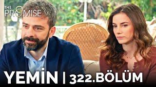 Yemin 322. Bölüm | The Promise Season 3 Episode 322